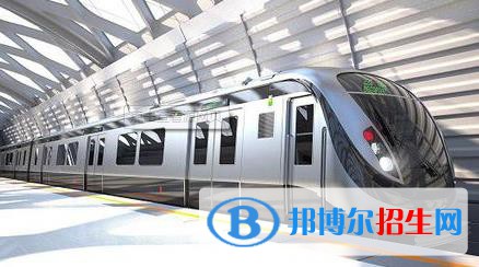 兰州2022年轨道交通学校学什么好找工作